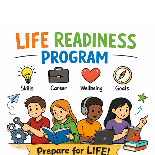 Life Readiness Program (9-12)